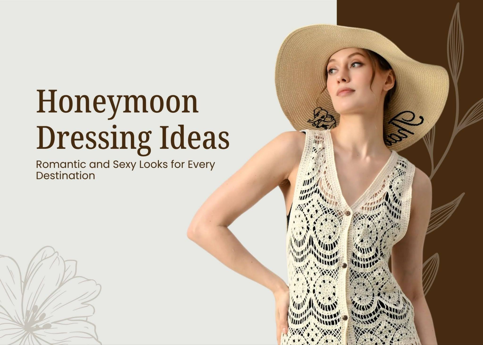 Honeymoon Dressing Ideas: Romantic and Sexy Looks for Every Destination